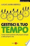 Gestisci il tuo tempo