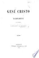 Gesù Cristo. Ragionamenti
