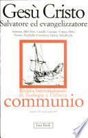 Gesù Cristo. Salvatore ed evangelizzatore