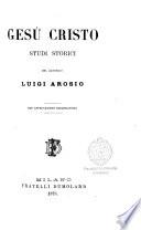 Gesu Cristo studi storici