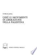 Gesù e i movimenti di liberazione della Palestina