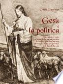 Libro Gesù e la politica