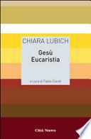 Gesù eucaristia