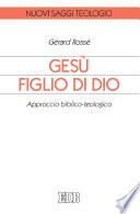 Gesù figlio di Dio