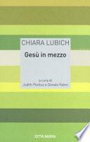 Gesù in mezzo
