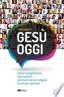 Gesù Oggi