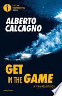 Get in the game. La sfida della crescita