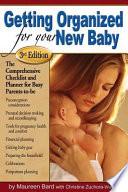 Getting Organized For Your New Baby