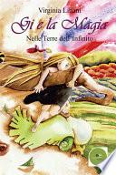 Gi e la magia Nelle terre dell’infinito