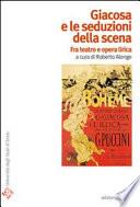 Giacosa e le seduzioni della scena