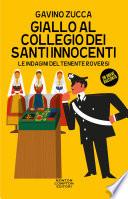 Giallo al collegio dei Santi Innocenti