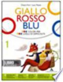Giallo, rosso, blu. Epica: Storie di dei ed eroi. Con espansione online. Per la Scuola media