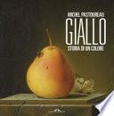 Giallo. Storia di un colore