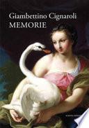 Giambettino Cignaroli. Memorie