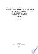 Gian Francesco Malipiero, il carteggio con Guido M. Gatti, 1914-1972