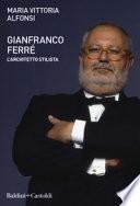 Gianfranco Ferré. L'architetto stilista