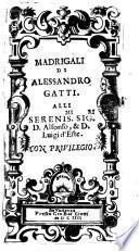 Giardin di Rime, nel quale si leggono i fiori di nobilissimi pensieri D. Guido Casoni, Tomaso Stigliani, Filippo Alberti, Gio. Leoni, Antonio Ongaro, Alessandro Gatti, Cesare Orsino. Con brieui dichiarationi in fronte a ciascun componimento