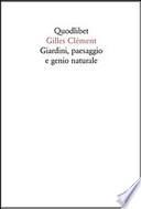 Giardini, paesaggio e genio naturale