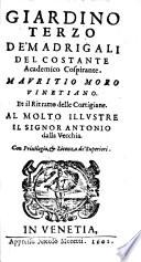 GIARDINO TERZO DE' MADRIGALI DEL COSTANTE, Academico Cospirante