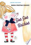 Gina Gina birichina