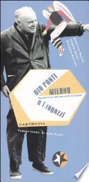 Gio Ponti, Milano e i ragazzi. Guradare la città con occhi di angelo