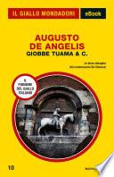 Giobbe Tuama & C. (Il Giallo Mondadori)