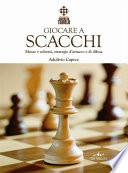 Giocare a Scacchi