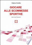 Giocare alle scommesse sportive