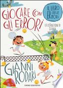Giocare con gli errori. Il libro degli errori
