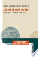 Giochi di città medie