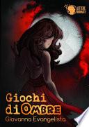 Giochi di Ombre