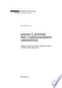 Giochi e attività per l'arricchimento linguistico