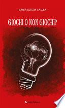 Giochi o non Giochi?