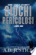 Giochi Pericolosi
