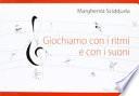 Giochiamo con i ritmi e con i suoni