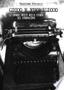 Gioco e fuorigioco: le grandi svolte nella storia del giornalismo