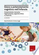 Gioco e potenziamento cognitivo nell'infanzia