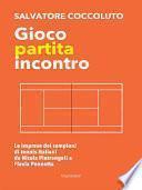 Gioco partita incontro