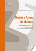 Gioele e Amos in dialogo