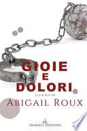 Gioie e dolori