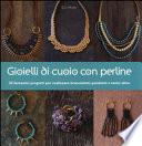 Gioielli di cuoio con perline