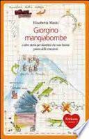 Giorgino mangiabombe e altre storie. Per bambini che non hanno paura delle emozioni
