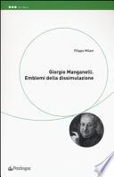 Giorgio Manganelli. Emblemi della dissimulazione