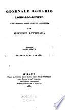 Giornale agrario Lombardo-Veneto e continuazione degli annali universali di Agricoltura di industria e d' arti economiche