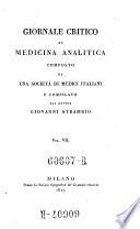 Giornale critico di medicina analitica, composte da una societa di medici italiani e compilato da Giovanni Strambio