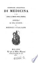 Giornale critico di medicina analitica, composte da una societa di medici italiani e compilato da Giovanni Strambio