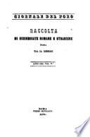 Giornale del foro in cui raccolgono le piu'importanti regiundicate de'supremi tribunali di Roma e dello Stato Pontificio in materia civile