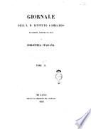 Giornale dell'I.R. Istituto lombardo di scienze lettere ed arti e biblioteca italiana..
