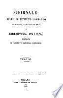 Giornale dell'I. R. Istituto lombardo di scienze, lettere ed arti e biblioteca italiana