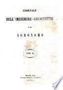 Giornale dell'ingegnere-architetto ed agronomo